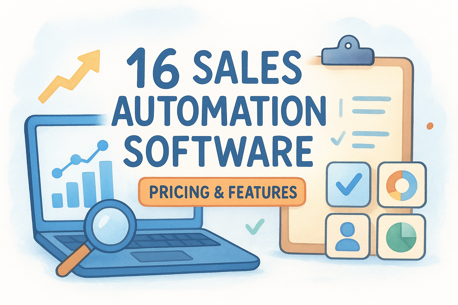16 Sales Automation Software Comparison: Pricing & Features