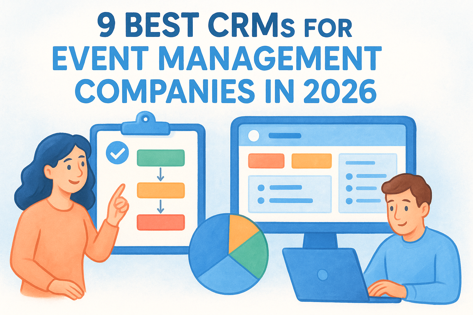 9 Best CRMs for Event Management Companies in 2026