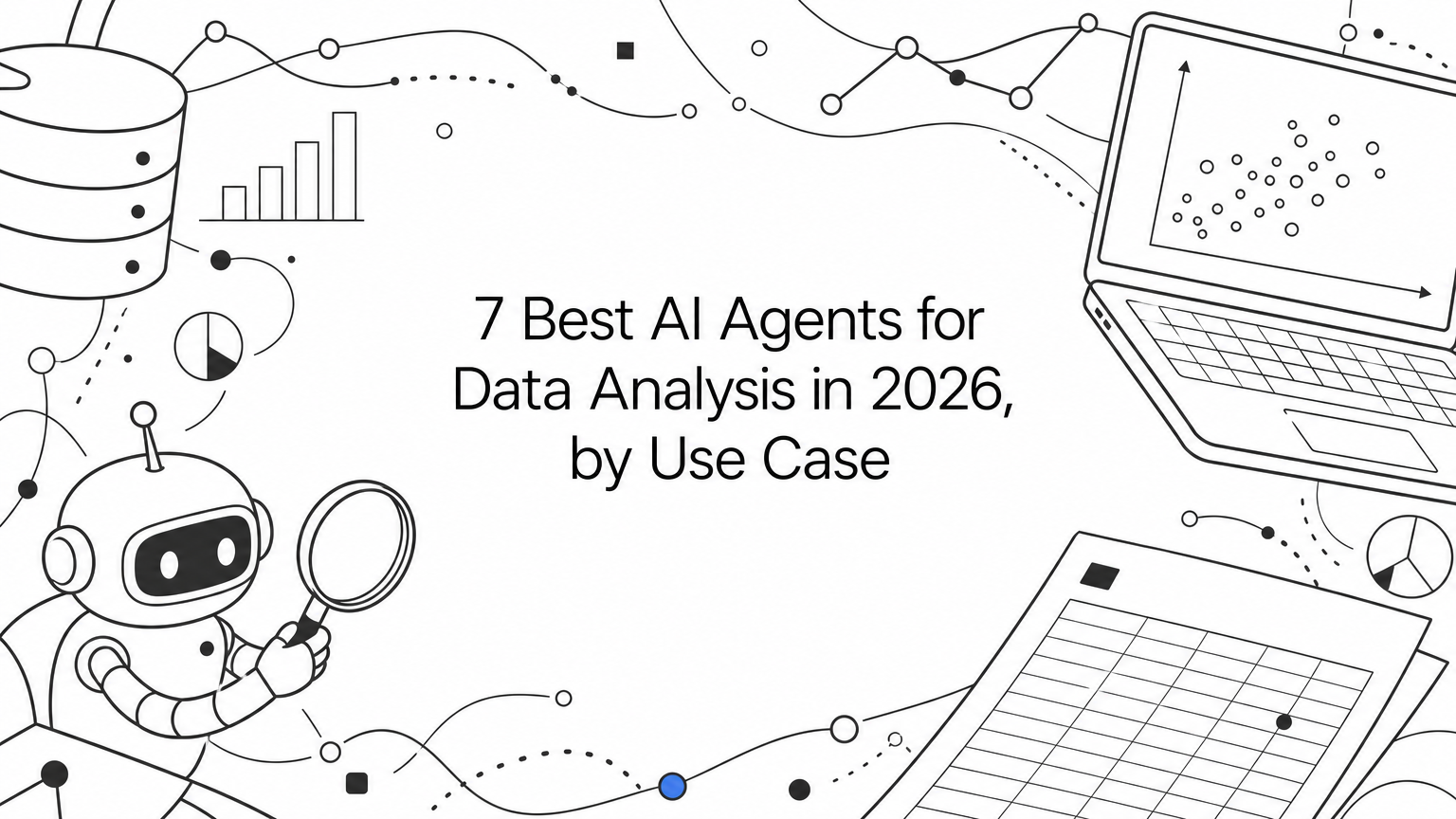 7 Best AI Agents for Data Analysis in 2026, by Use Case