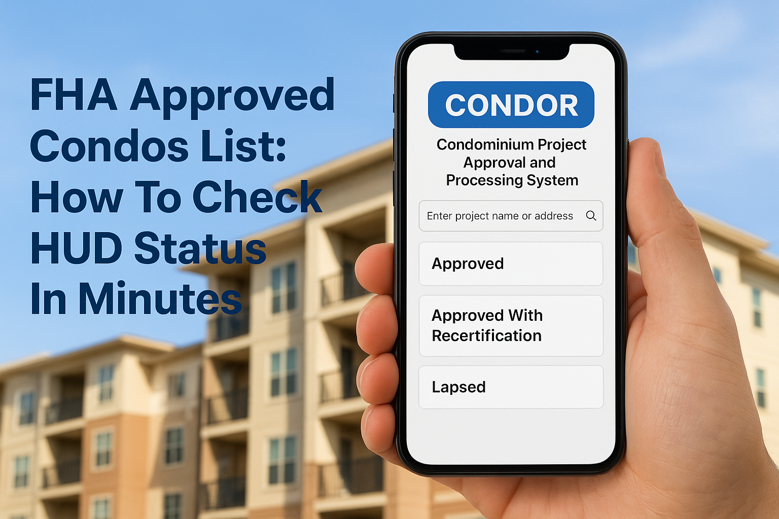 FHA Approved Condos List: How To Check HUD Status In Minutes