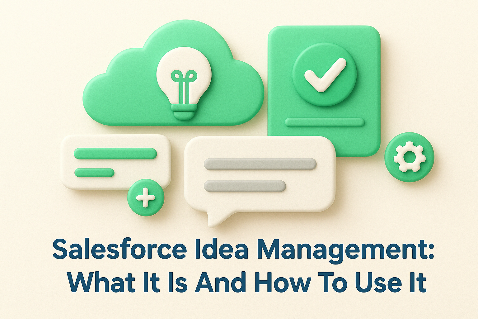 Salesforce Idea Management: What It Is And How To Use It